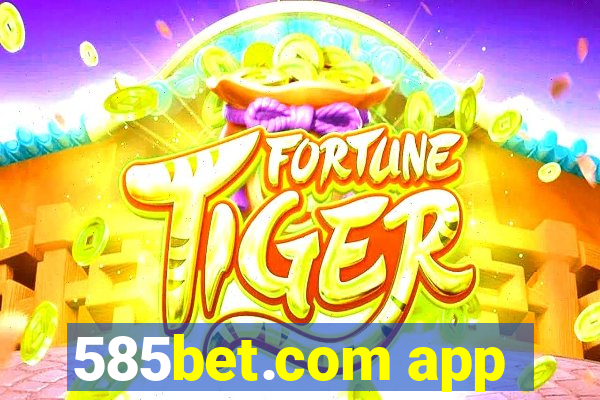 585bet.com app